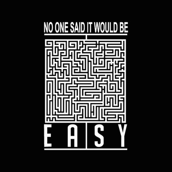 Футболка чоловіча "No One Say it Would be Easy" HH-7 фото