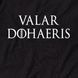 Футболка GoT "Valar dohaeris" жіноча BD-f-25 фото 4