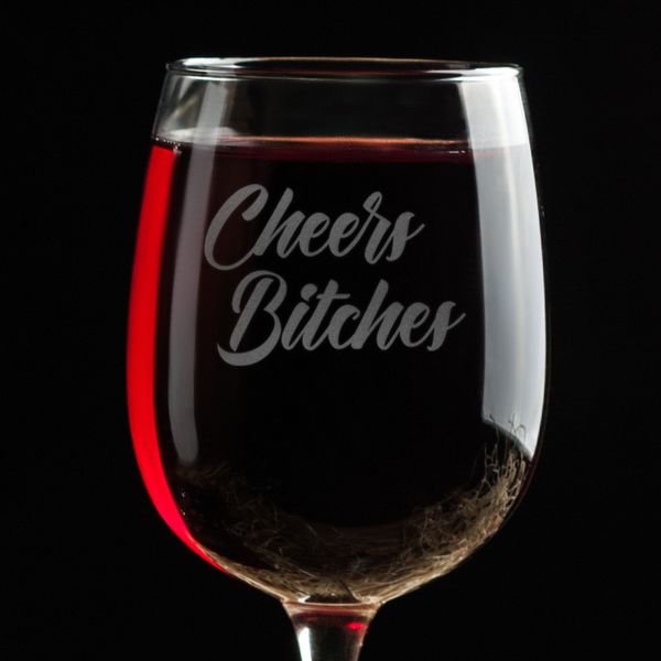 Бокал для вина "Cheers bitches" BD-BV-01 фото