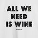 Футболка женская "All we need is wine" белая HK-57 фото 5